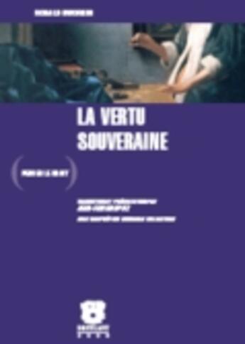 Couverture du livre « La vertu souveraine » de Ronald Dworkin aux éditions Bruylant