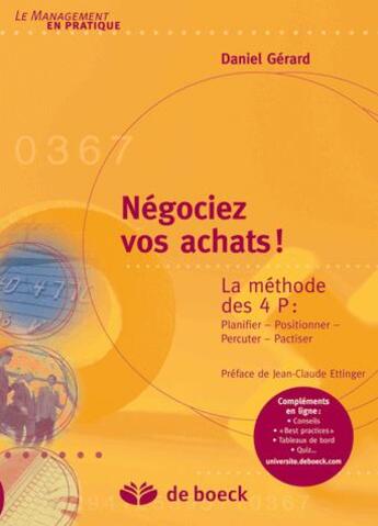 Couverture du livre « Négociez vos achats ! » de Daniel Gérard aux éditions De Boeck Superieur