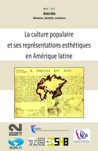 Couverture du livre « AMERIKA T.1/10 ; la culture populaire et ses représentations esthétiques en Amérique latine » de Amerika aux éditions Pu De Rennes