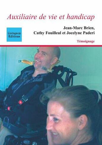 Couverture du livre « Auxiliaire de vie et handicap » de Paderi/Brien aux éditions Coetquen