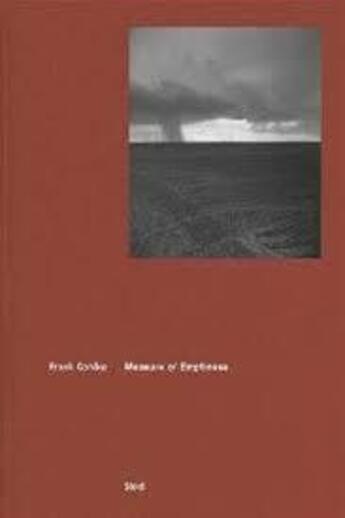 Couverture du livre « Frank Gohlke : measure of emptiness » de Frank Gohlke aux éditions Steidl