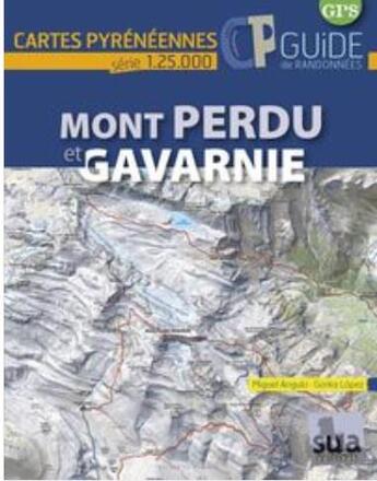 Couverture du livre « Mont perdu, Gavarnie » de Angulo M-Lopez G aux éditions Sua