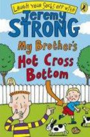 Couverture du livre « My Brother'S Hot Cross Bottom » de Jeremy Strong aux éditions Children Pbs