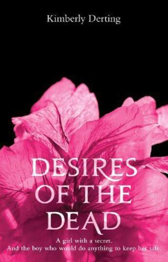 Couverture du livre « Desires of the Dead » de Kimberly Derting aux éditions Epagine