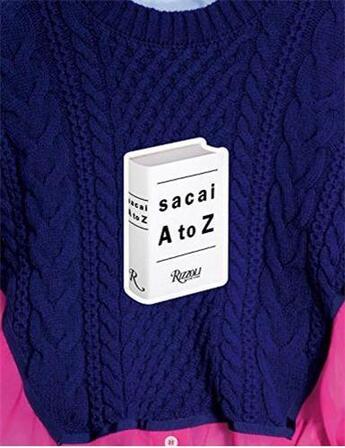 Couverture du livre « Sacai: a to z » de Abe Chitose aux éditions Rizzoli