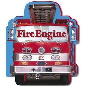 Couverture du livre « Fire engine » de  aux éditions Dk Children