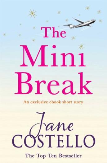 Couverture du livre « The Mini Break » de Costello Jane aux éditions Simon And Schuster Uk