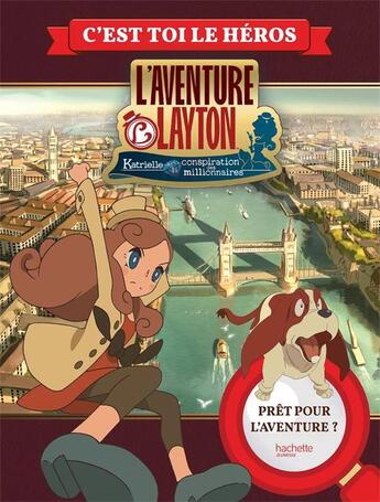 Couverture du livre « L'aventure layton - c'est toi le heros » de  aux éditions Hachette Jeunesse