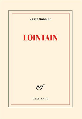 Couverture du livre « Lointain » de Marie Modiano aux éditions Gallimard