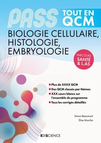 Couverture du livre « PASS tout en QCM ; UE2 ; biologie cellulaire, histologie, embryologie » de Alexandre Fradagrada et Frederique Pluciennik aux éditions Ediscience