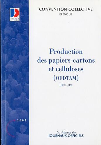 Couverture du livre « Production des papiers, cartons et celluloses cc3242 (6e édition) » de Les Journaux Officie aux éditions Direction Des Journaux Officiels