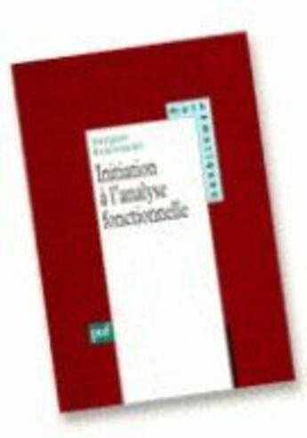 Couverture du livre « Initiation a l'analyse fonctionnelle » de Avanissian V. aux éditions Puf