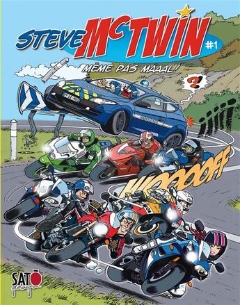 Couverture du livre « Steve Mc Twin Tome 1 ; même pas mal » de Sato aux éditions Dargaud