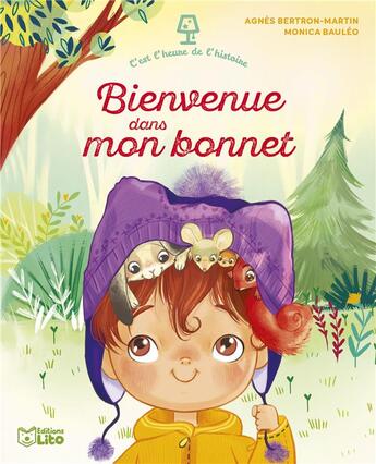 Couverture du livre « C'est l'heure de l'histoire : Bienvenue dans mon bonnet » de Agnes Bertron-Martin et Monica Bauleo aux éditions Lito