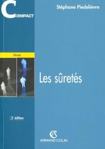 Couverture du livre « Les Suretes ; 3e Edition » de Piedelievre/Stephane aux éditions Armand Colin