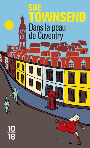 Couverture du livre « Dans la peau de Coventry » de Sue Townsend aux éditions 10/18