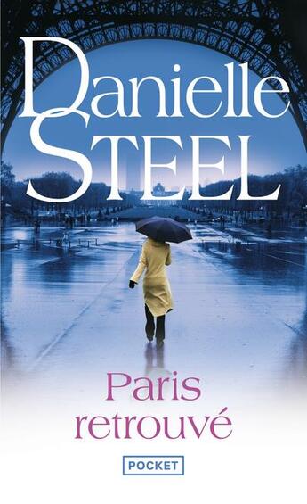 Couverture du livre « Paris retrouvé » de Danielle Steel aux éditions Pocket