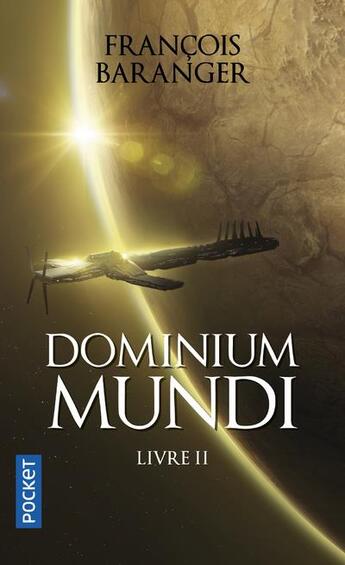Couverture du livre « Dominium mundi Tome 2 » de Francois Baranger aux éditions Pocket