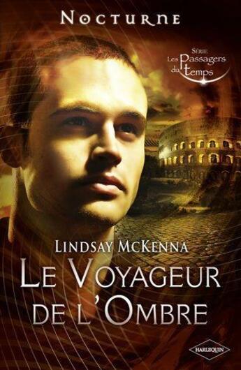 Couverture du livre « Le voyageur de l'ombre » de Lindsay Mckenna aux éditions Harlequin