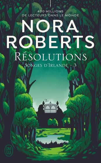 Couverture du livre « Résolutions » de Nora Roberts aux éditions J'ai Lu