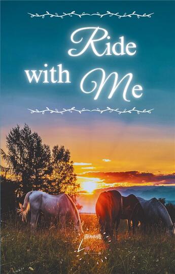 Couverture du livre « Ride with Me » de L Erhis aux éditions Books On Demand