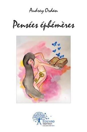 Couverture du livre « Pensées éphémères » de Audrey Ordan aux éditions Edilivre