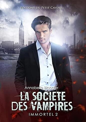 Couverture du livre « La société des vampires » de Annabelle Blangier aux éditions Les Editions Du Petit Caveau