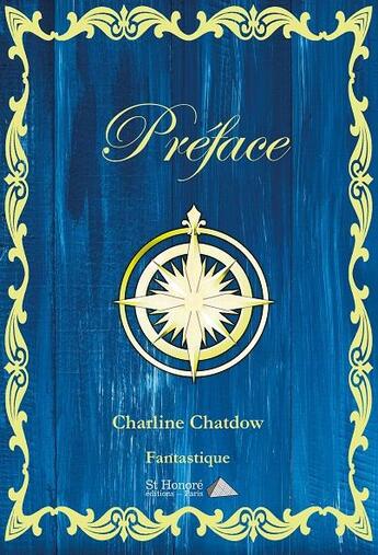 Couverture du livre « Preface » de Chatdow Charline aux éditions Saint Honore Editions