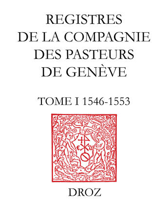 Couverture du livre « Registres de la compagnie des pasteurs de geneve au temps de calvin » de  aux éditions Librairie Droz