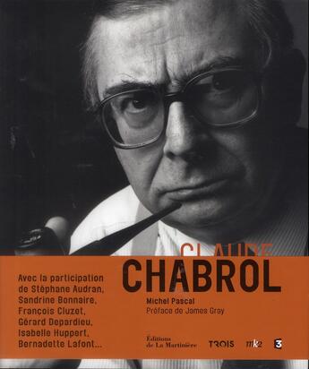 Couverture du livre « Claude Chabrol » de Michel Pascal aux éditions La Martiniere