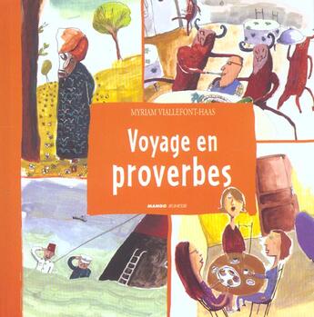 Couverture du livre « Voyage en proverbes » de Viallefont-Haas aux éditions Mango