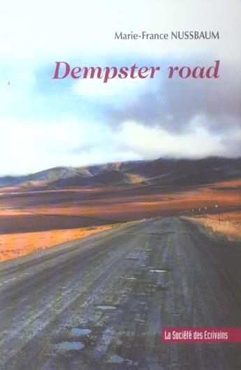 Couverture du livre « Dempster road » de Marie-France Nussbaum aux éditions Societe Des Ecrivains