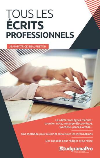 Couverture du livre « Tous les écrits professionnels » de Jean-Patrick Beaufreton aux éditions Studyrama