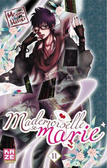 Couverture du livre « Mademoiselle se marie Tome 11 » de Megumi Hazuki aux éditions Kaze