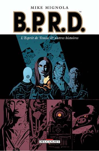 Couverture du livre « B.P.R.D. Tome 2 » de Mignola-M aux éditions Delcourt