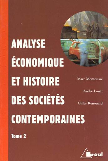 Couverture du livre « Analyse Economique Et Histoire Des Societes Contemporaines T.2 » de Montousse et Louat aux éditions Breal