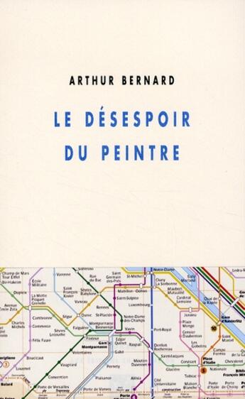 Couverture du livre « Le désespoir du peintre » de Arthur Bernard aux éditions Champ Vallon