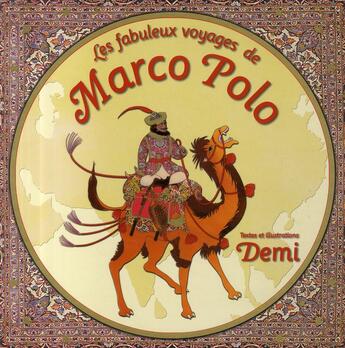 Couverture du livre « Les fabuleux voyages de Marco Polo » de Demi aux éditions Circonflexe