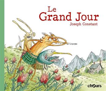 Couverture du livre « Le grand jour » de Joseph Constant aux éditions Chours