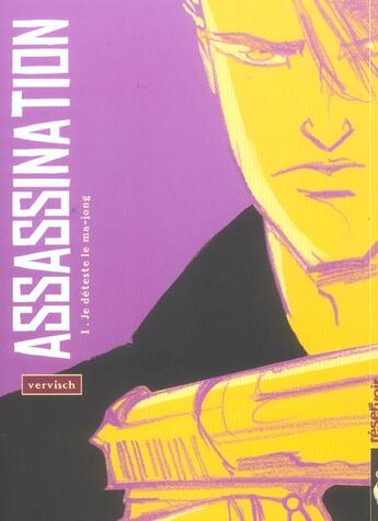 Couverture du livre « Assassination t.1 ; je déteste le ma-jong » de Frederic Vervisch aux éditions Carabas