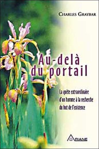 Couverture du livre « Au dela du portail (édition 2005) » de Graybar Charles aux éditions Ariane