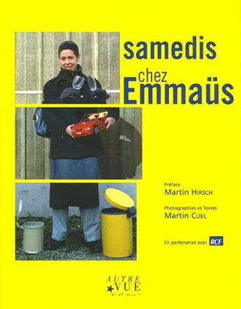 Couverture du livre « Samedis chez emmaus » de Cuel M aux éditions Autre Vue