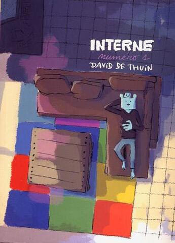 Couverture du livre « Interne t.1 » de David De Thuin aux éditions David De Thuin