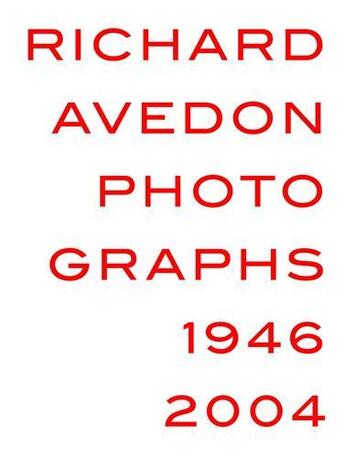 Couverture du livre « Richard avedon photographs 1946-2004 » de Avedon Richard/Crenz aux éditions Hatje Cantz