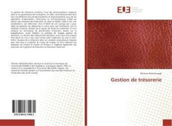 Couverture du livre « Gestion de trésorerie » de Mimoun Benzaouagh aux éditions Editions Universitaires Europeennes