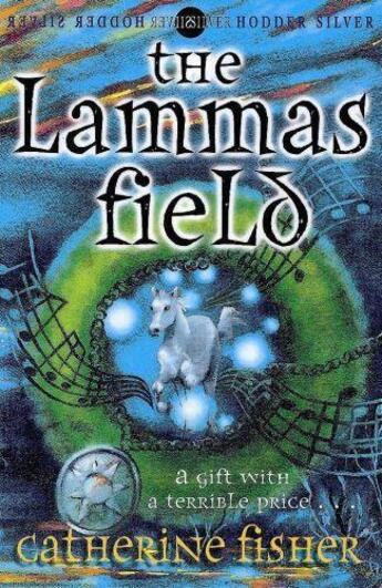 Couverture du livre « Lammas Field » de Fisher Catherine aux éditions Hodder Children's Book Digital