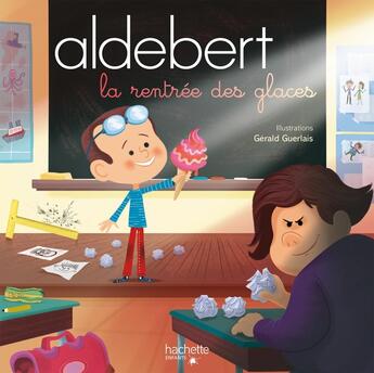 Couverture du livre « Aldebert raconte - la rentree des glaces / livre cd » de Aldebert aux éditions Hachette Enfants