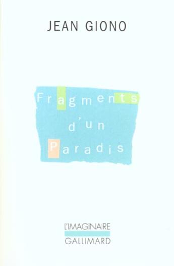 Couverture du livre « Fragment d'un paradis » de Jean Giono aux éditions Gallimard