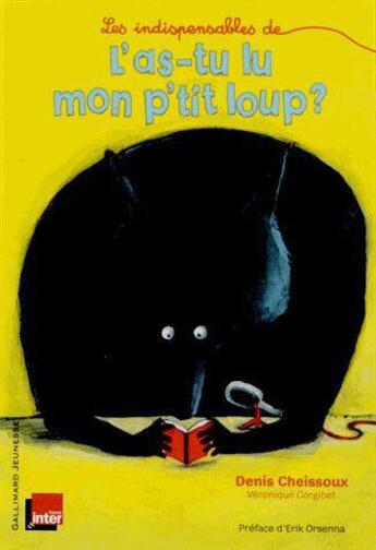 Couverture du livre « L'as-tu lu mon p'tit loup ? » de Denis Cheissoux et Veronique Corgibet-Gauthier aux éditions Gallimard-jeunesse