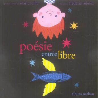 Couverture du livre « Poésie entrée libre » de Sellier/Rebena aux éditions Nathan